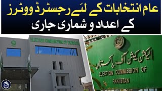 Election Commission has released data of registered voters for general elections - Aaj News