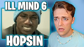 HOPSIN - ILL MIND OF HOPSIN 6 [REACTION!!!]