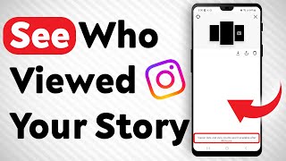 How to See Who Viewed Your Instagram Story After 24 Hours - Full Guide screenshot 4