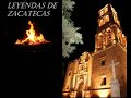 LEYENDAS DE ZACATECAS / el cerro de la bufa y la ultima confesión/ Historias de la Hoguera