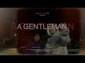 G NORTH CHERI &amp; Mr.Kanta - A GENTLEMAN [Official Video]