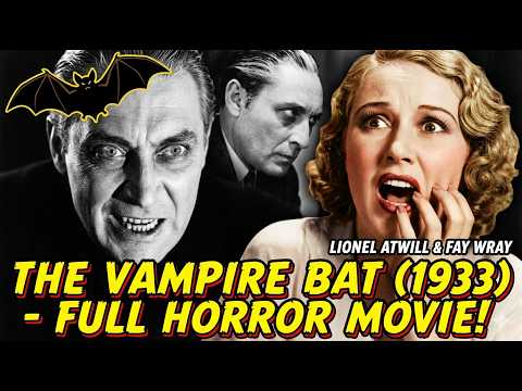 The Vampire Bat (1933) | CLASSIC HORROR MOVIE | Lionel Atwill, Fay Wray [Full Movie]