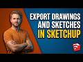 d*7様 SKETCHING! EP2 / SKETCH UP! Recordi How To Export Drawings And Sketches In SketchUp (Easy Guide) - YouTube
