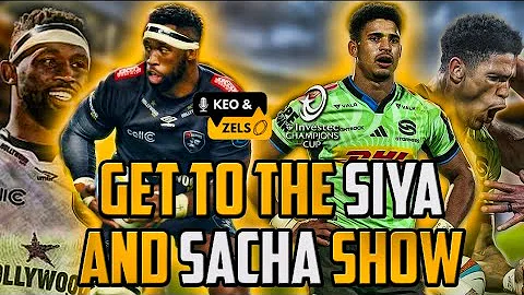 Keo & Zels: Get to the Siya and Sacha show