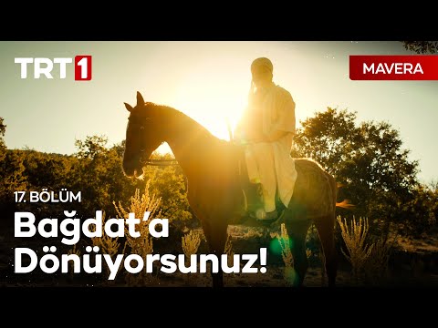 Yusuf Hemedani, Hâce ve Mansur'u buluyor! - Mavera 17. Bölüm