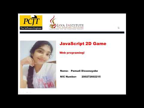 JavaScript 2D Game Development-JAVA INSTITUTE FOR ADVANCED TECHNOLOGY- Pamudi  Dissanayake
