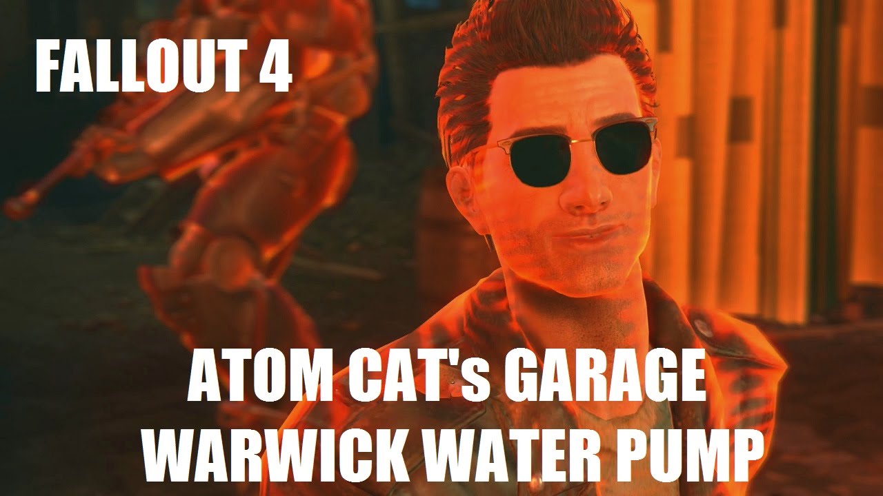 Fallout 4: Atom Cat's Garage - Warwick Water Pump.