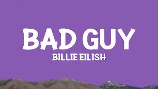billieeilish  Bad Guy s
