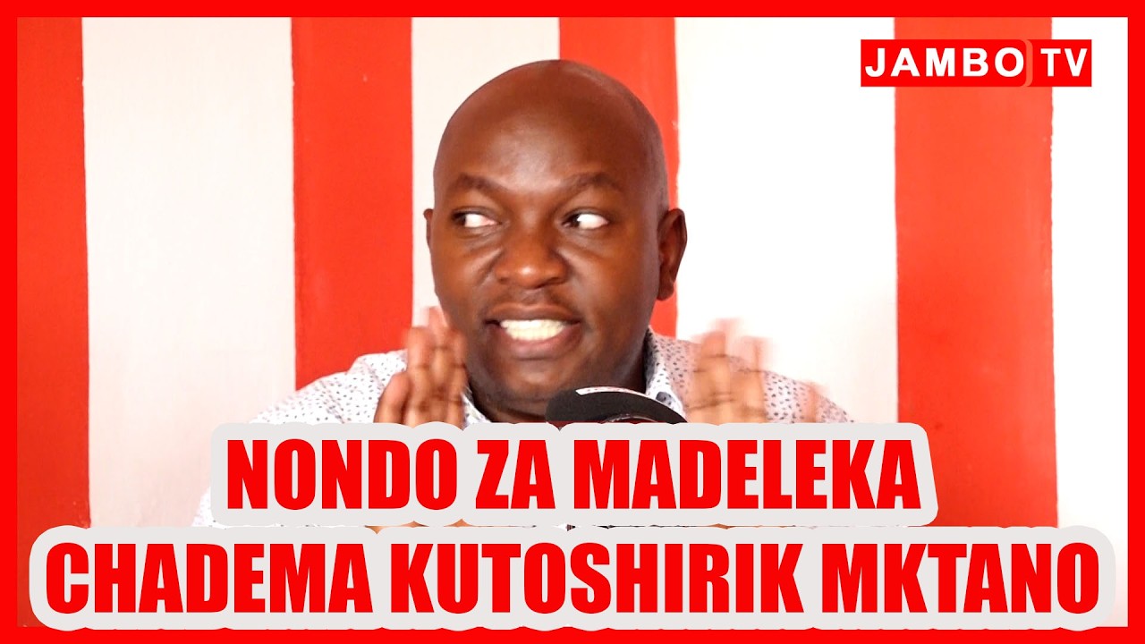 MADELEKA AGEUKA MBOGO SAKATA LA CHADEMA KUTOSHIRIKI  MKUTANO WA MSAJILI''ASIWEPO WAKUJIPA UMUHIMU''