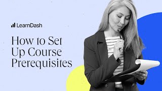 How To Set Up Course Prerequisites