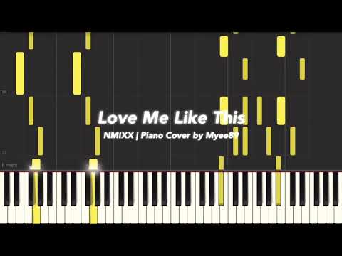 Love me like this - NMIXX (엔믹스)