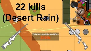 22 Kill Solo-squad(Desert Rain) | Surviv.io