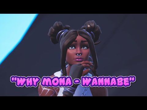 \"Why mona - Wannabe\"(Fortnite Montage)