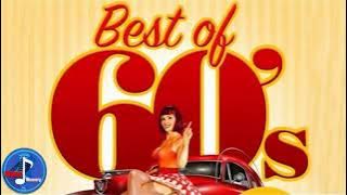 Greatest Hits Of The 60’s Best Of 60s Songs