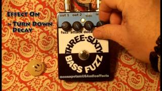 360 Bass Fuzz Demo