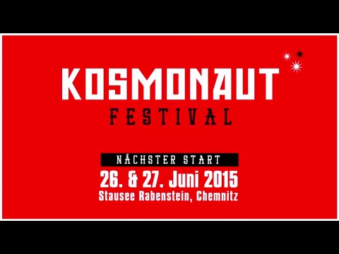 Kosmonaut Festival 2015 - Kraftklub Ankündigung