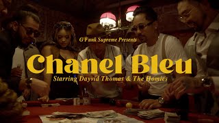 G Funk Supreme Feat. Dayvid Thomas - Chanel Bleu  Resimi