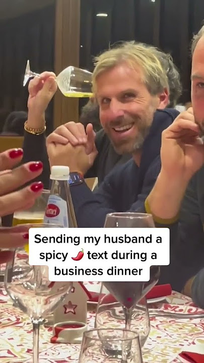 Sending hubby a spicy text during a work dinner #shorts #tiktok #couple