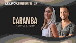 Caramba - Salsation Choreography By Smt Natasha Tamas