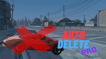 Auto Delete Pro | Automatic Vehicle Cleanup | Free FiveM Script