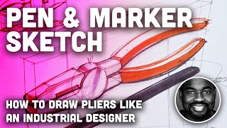 Sketch A Day:  Pliers - How to create an Industrial design style sketch