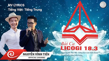 "Bài ca Licogi 18.3" -Nhạc Nguyễn Vĩnh Tiến - Thơ Lưu Tuấn Khanh- Cs Tuấn Dương. Phụ đề Việt - Trung