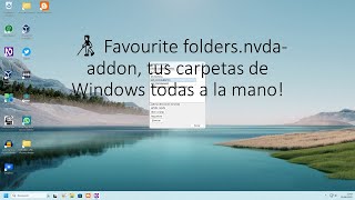 🧑‍🦯 Favourite folders.nvda-addon, tus carpetas de Windows todas a la mano!