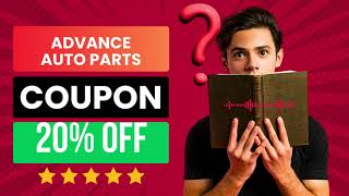 Advance Auto Parts Coupon Code | Advance Auto Parts Discount Code | 20% OFF