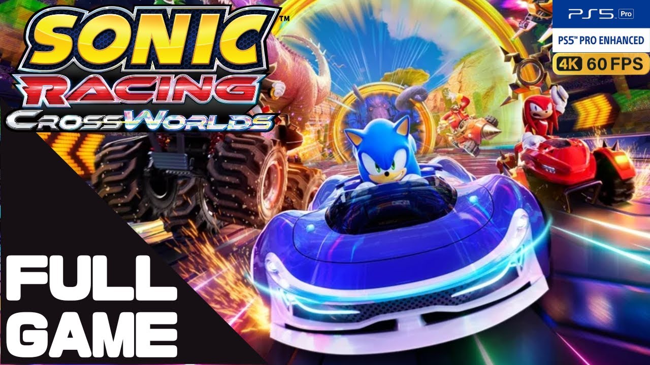 SONIC RACING: CROSSWORLDS Full Walkthrough Gameplay – PS5 Pro 4K 60FPS No Commentary