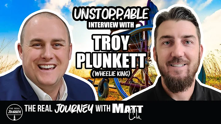 Being UNSTOPPABLE: Interview with Troy Plunkett