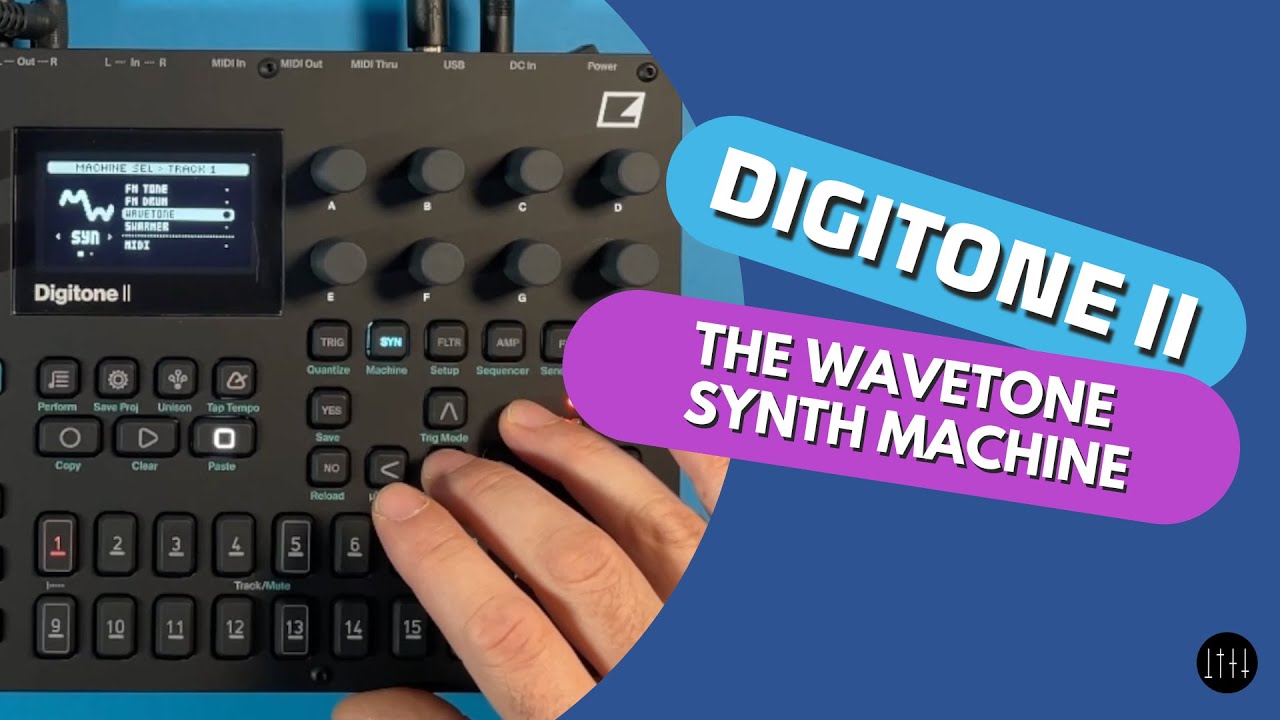 Digitone II - Wavetone Synth Machine: How to create an