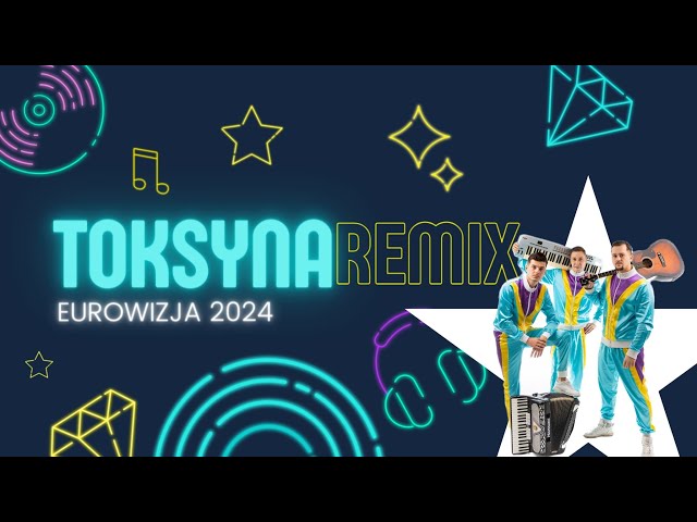 Kwestia 07 - Toksyna ( remix Eurowizja 2024) - YouTube