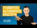 Los 7 Hábitos de la Gente Altamente Efectiva | Resumen Arata Academy 07