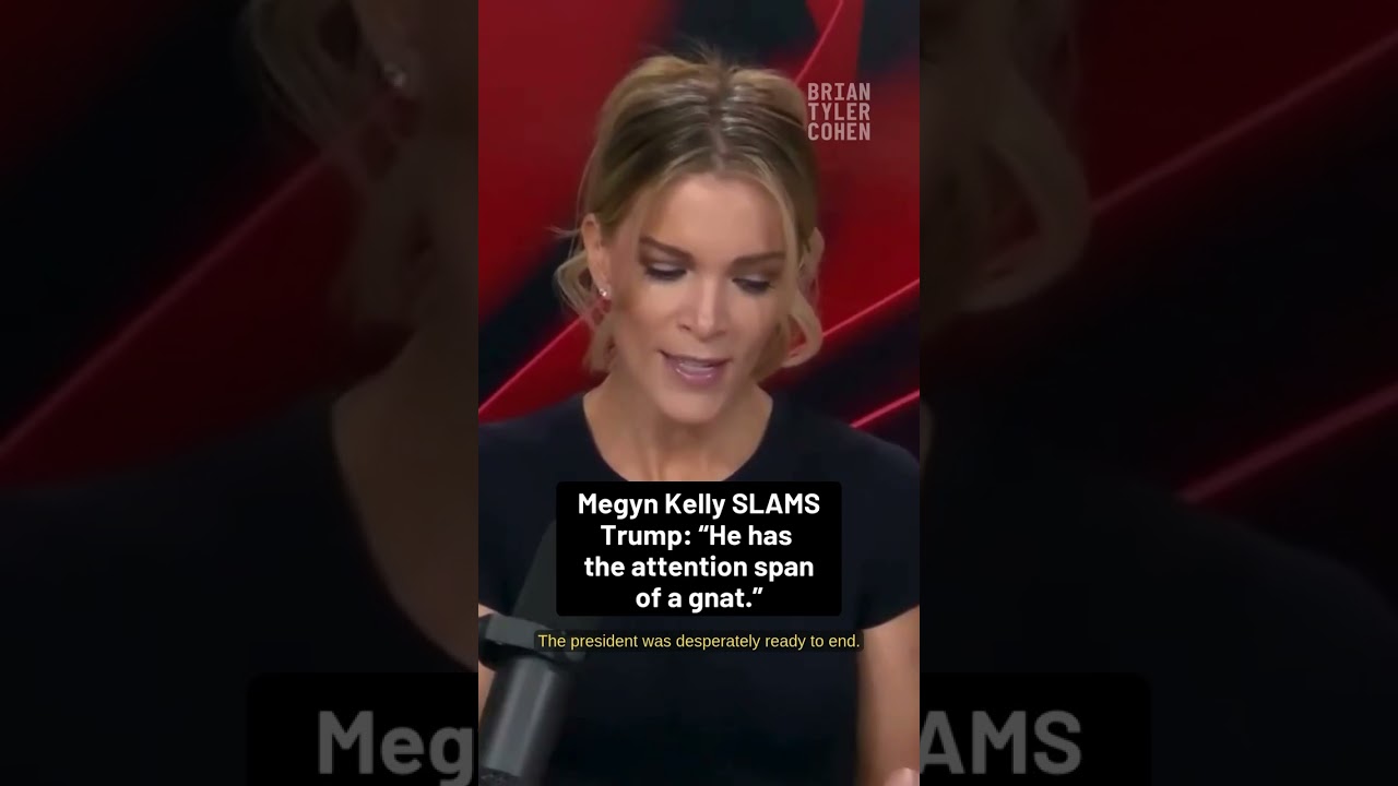 Megyn Kelly SLAMS Trump: “He has the attention span of a gnat.”