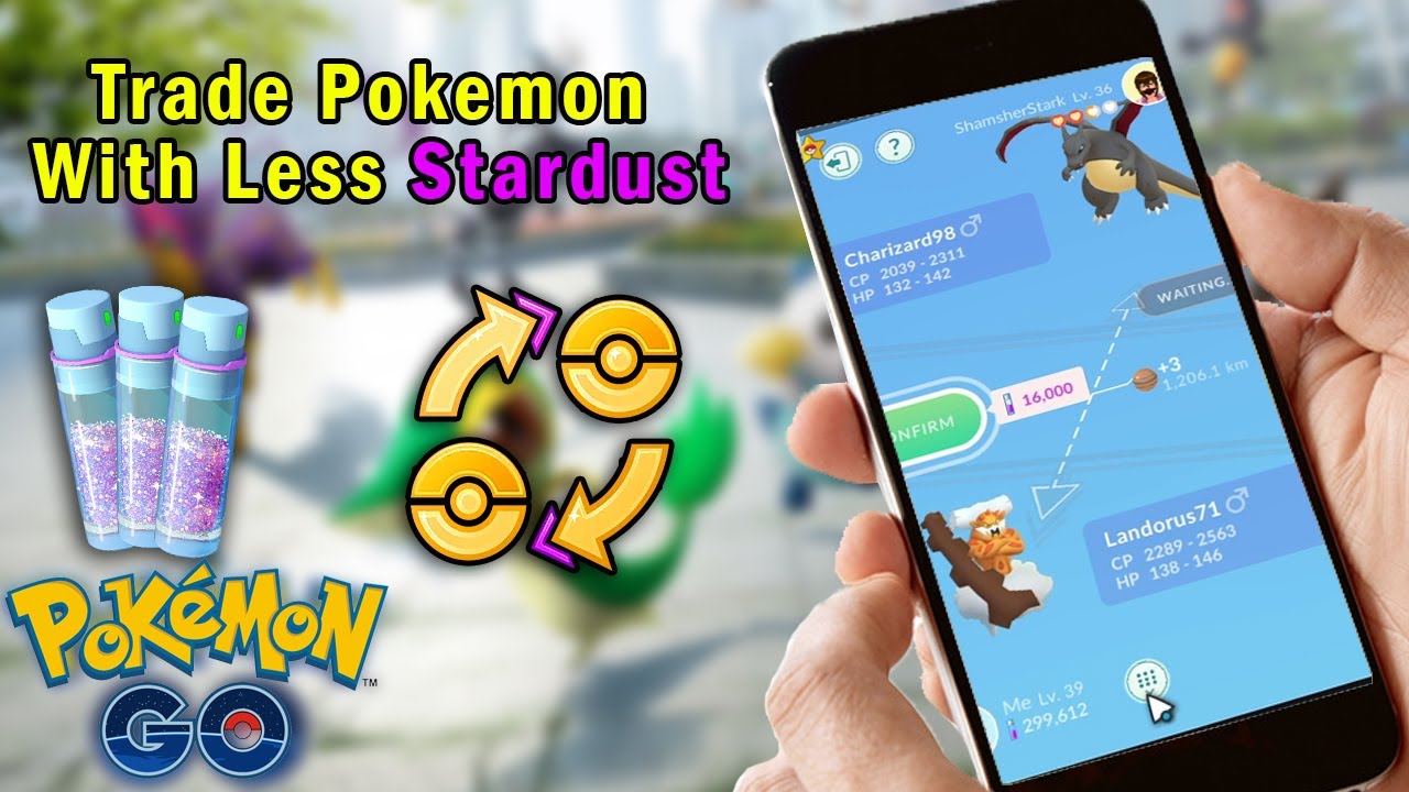 How Pokemon Go Trading System Works ? How To Trade Pokemon With Less