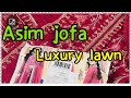 Another beautiful code of asim jofa luxury lawn collection hit code