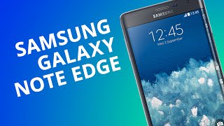 Samsung Galaxy Note Edge [Análise]