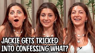 Jackie Gets tricked into Confessing What?