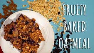 FRUITY BAKED OATS