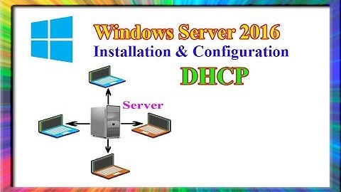 how to install and configure dhcp server in windows server 2016