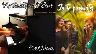 Video thumbnail of "C'est Nous (Série TV Je te promets - F.Aboulker/P Stive) - Piano Cover"