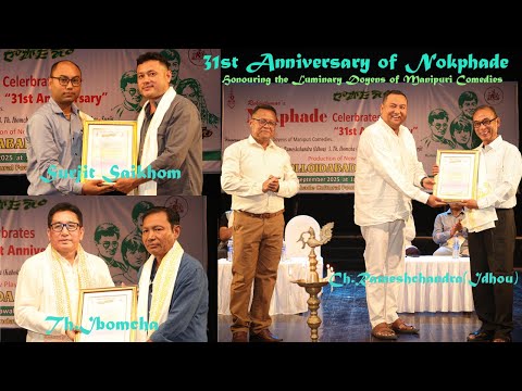 31st Anniversary of Nokphade