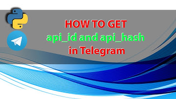 How To Get api_id and api_hash in Telegram