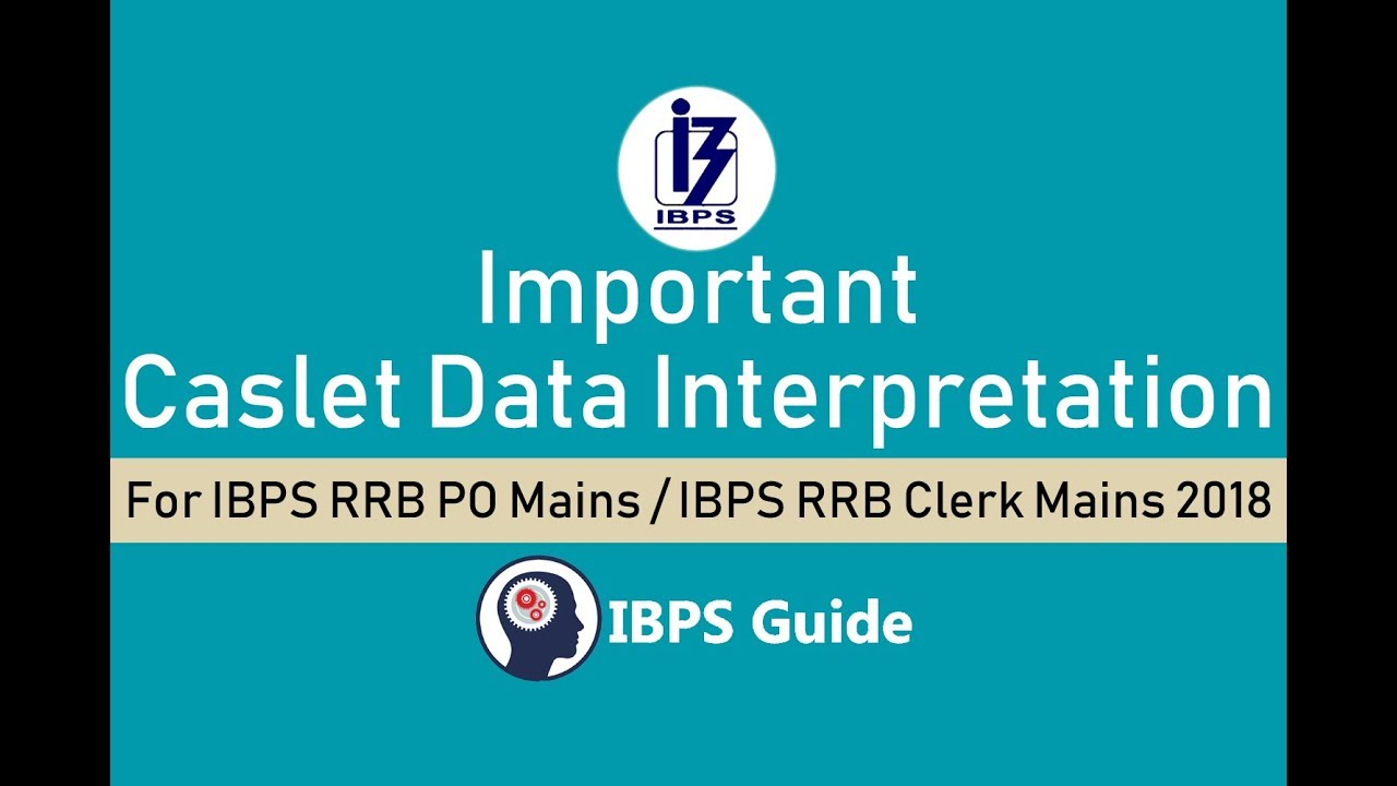Important Caslet Data Interpretation for IBPS RRB PO/ Clerk Mains 2018 ...