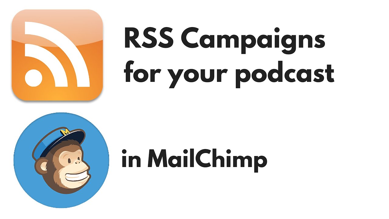 Add an RSS Campaign in MailChimp