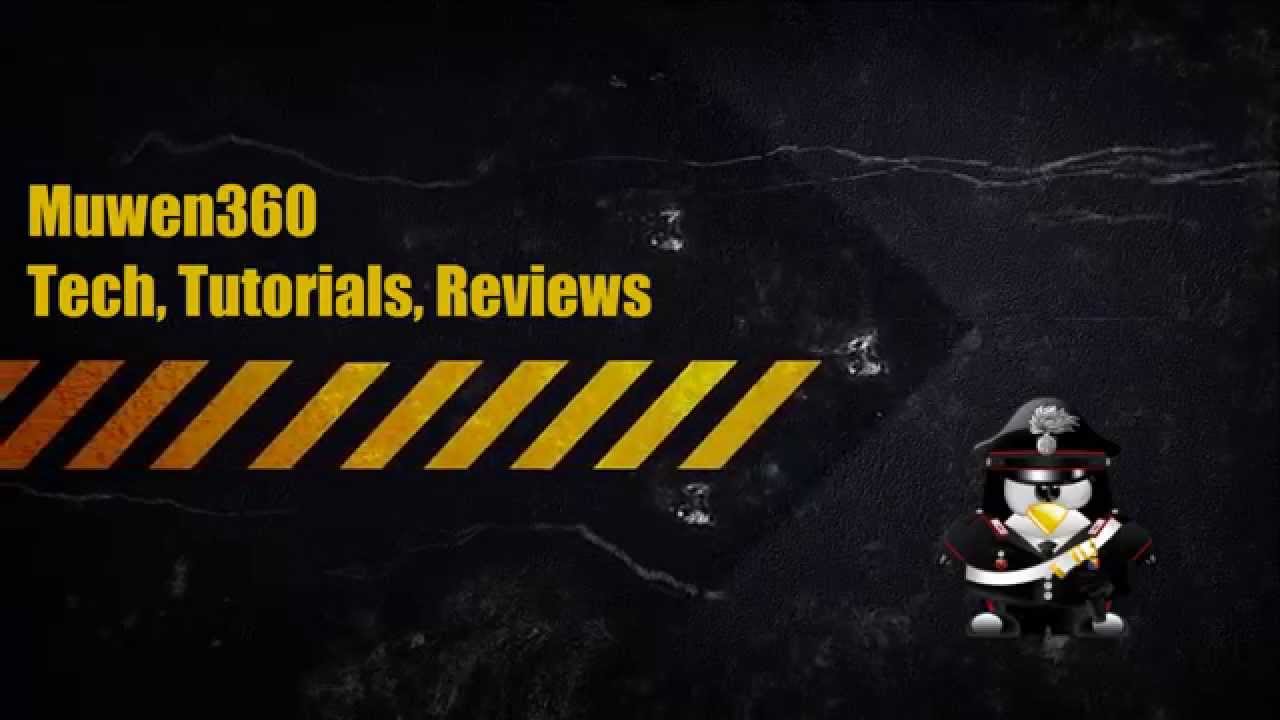 Muwen360's New Video Intro for 2014!