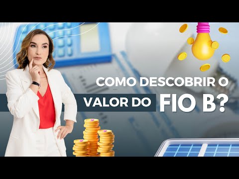 Energia solar: tutorial de como encontrar o valor do fio B