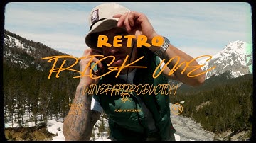 RETRO  - TRICK ME (Official Music Video)