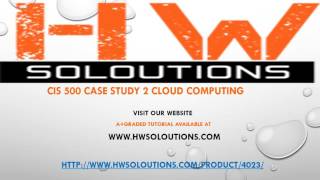 CIS 500 Case Study 2 Cloud Computing