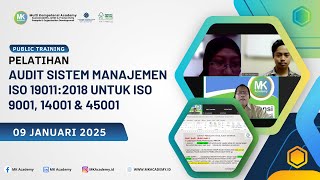 Pelatihan Audit Sistem Manajemen ISO 19011:2018 untuk ISO 9001, 14001 & 45001 - Day 2